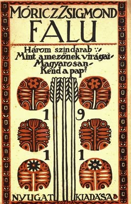 M�ricz Zsigmond: A falu (1911)