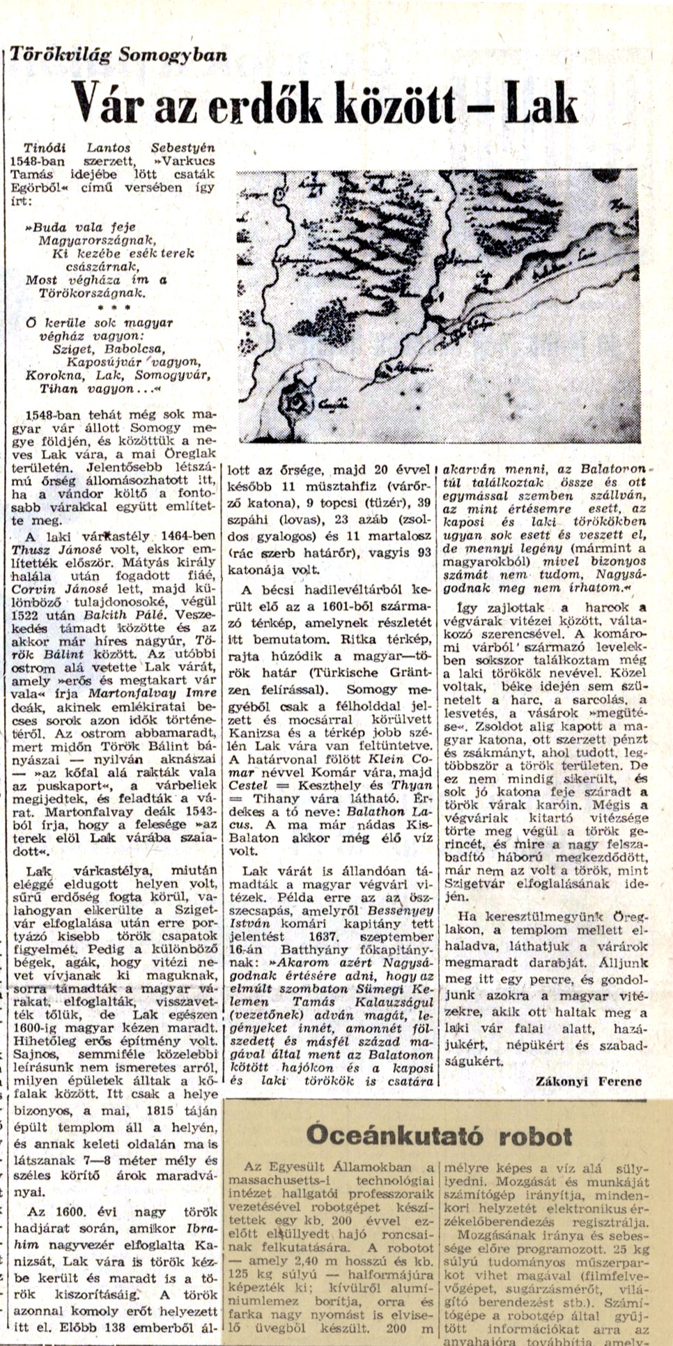 Cikk: V�r az erd�k k�z�tt - Lak