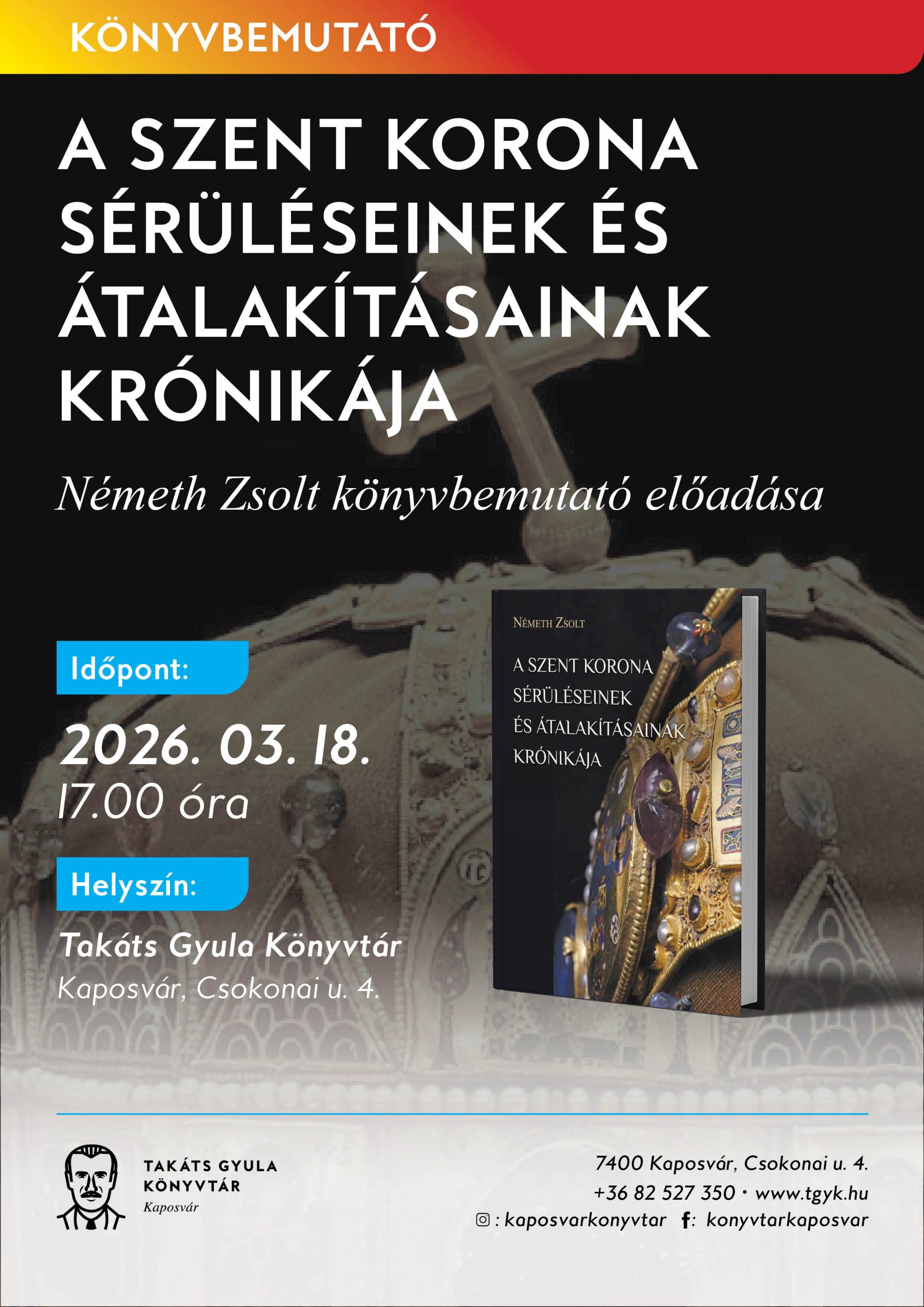 tgyk_szent_korona_konyvbemutato_poster_A4